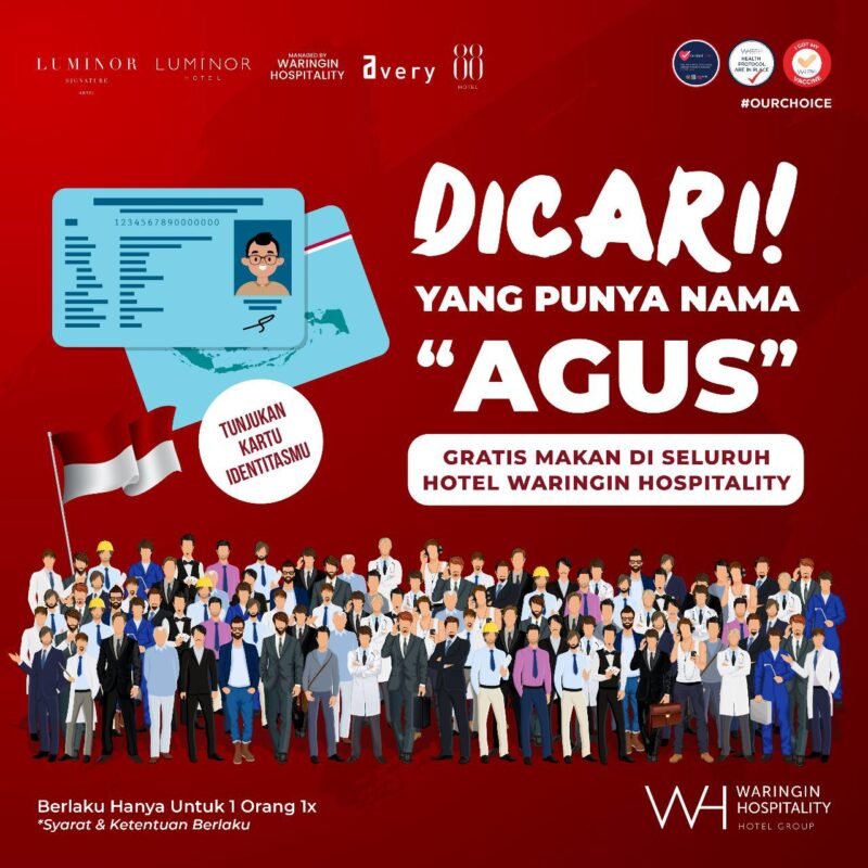 Dicari yang Bernama ‘Agus’ untuk Makan Siang Gratis di Waringin Hospitality Hotel Group
