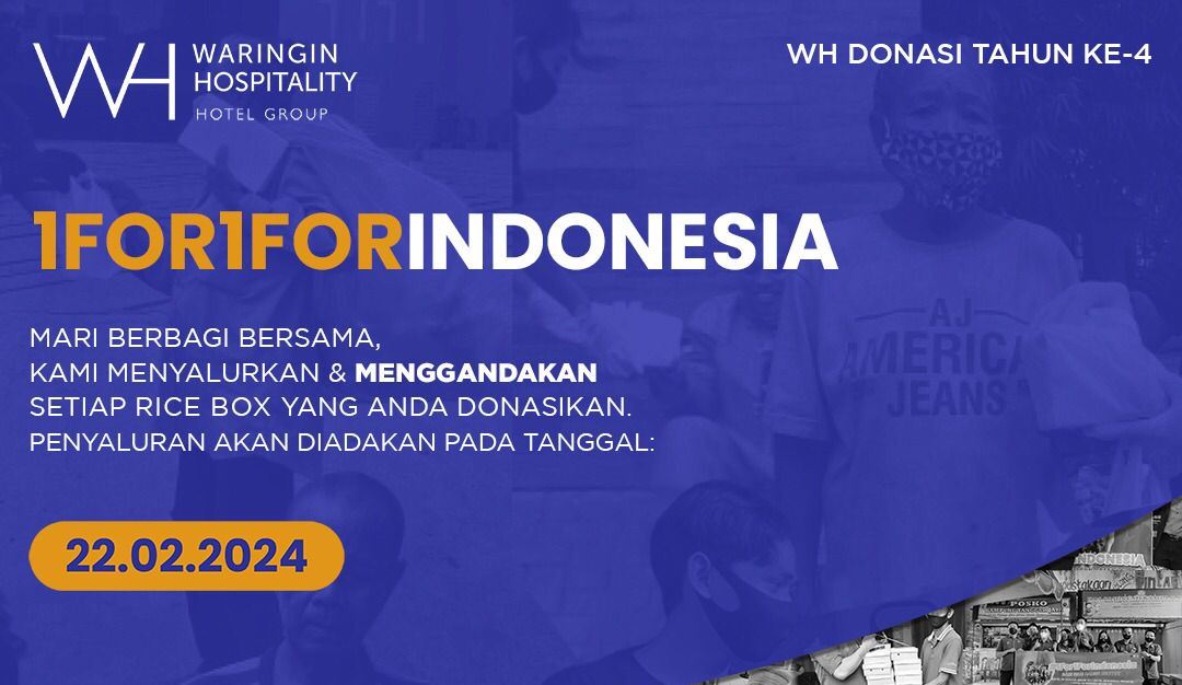 Waringin Hospitality Gelar Program Donasi ‘1For1ForIndonesia’