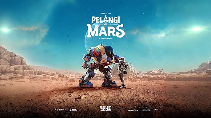 Film Sci-Fi Pelangi di Mars Resmi Tayang Serentak