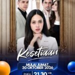 SCTV menghadirkan sinetron terbaru berjudul Kesetiaan